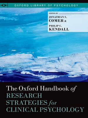cover image of The Oxford Handbook of Research Strategies for Clinical Psychology